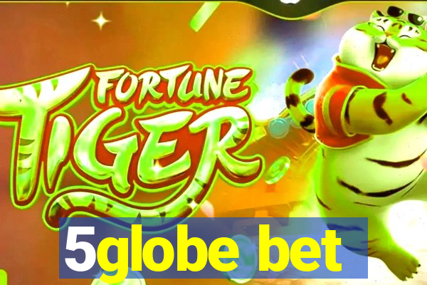 5globe bet